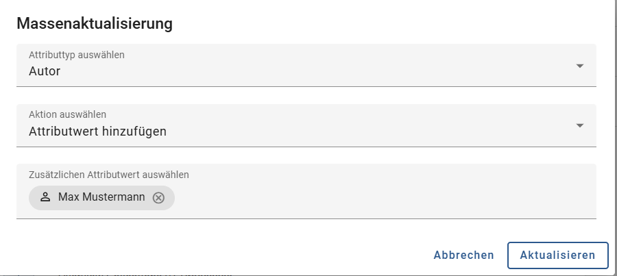 Der Screenshot zeigt das Dialogfenster zum hinzufügen eines Attributwerts für die Massenaktualisierung.