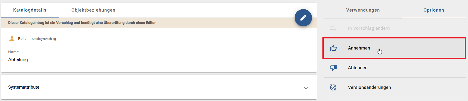 Dieser Screenshot zeigt die Option "Annehmen" im Kontextmenü eines Katalogeintrags.