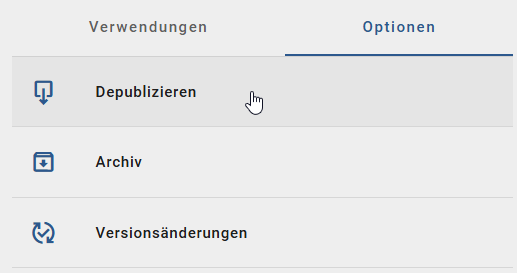 Dieser Screeshot zeigt die Option "Depublizieren" für ein Katalogeintrag im Optionsbereich.