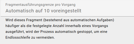 Der Screenshot zeigt die Option zum Festlegen eines „Fragmentausführungsgrenze pro Fall“ im Process Execution Editor.