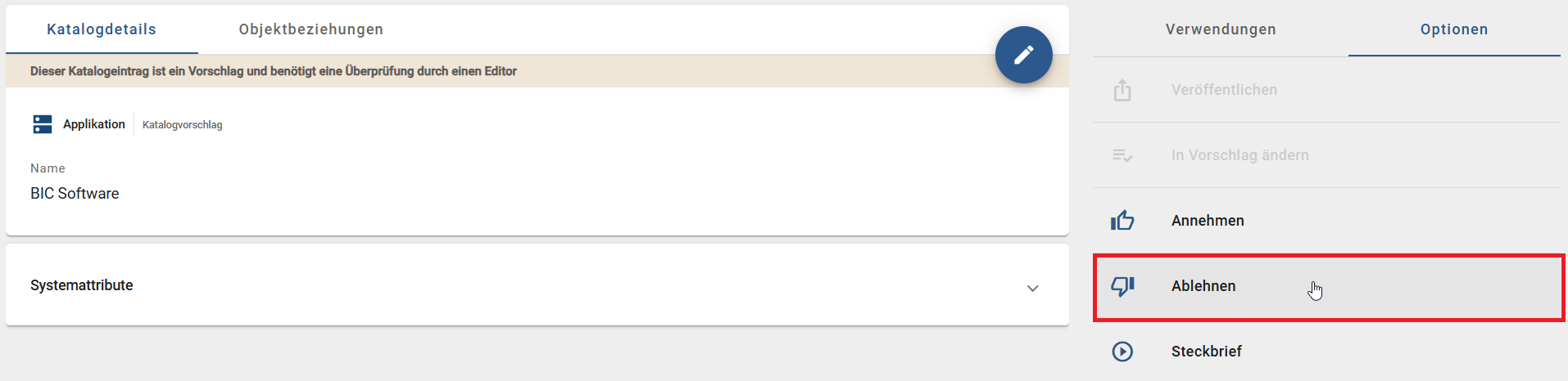 Dieser Screenshot zeigt die Option "Ablehnen" im Kontextmenü eines Katalogeintrags.