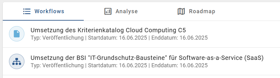 In diesem Screenshot sind zwei Einträge einer Workflow Liste dargestellt: Einen Diagramm- und ein Objekt Freigabe-Workflow.